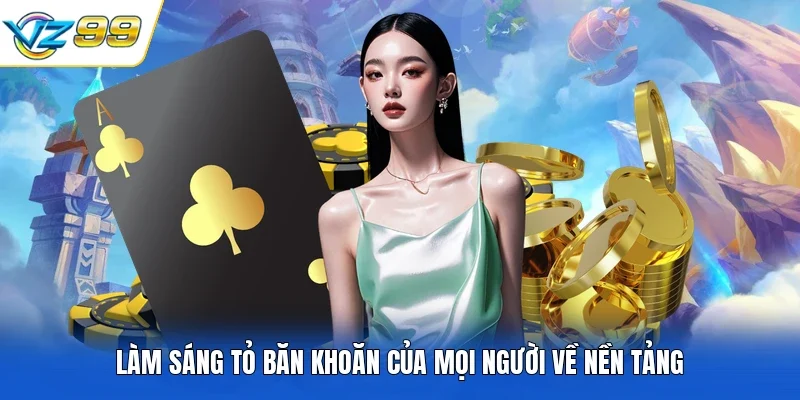 Làm sáng tỏ băn khoăn của mọi người về nền tảng